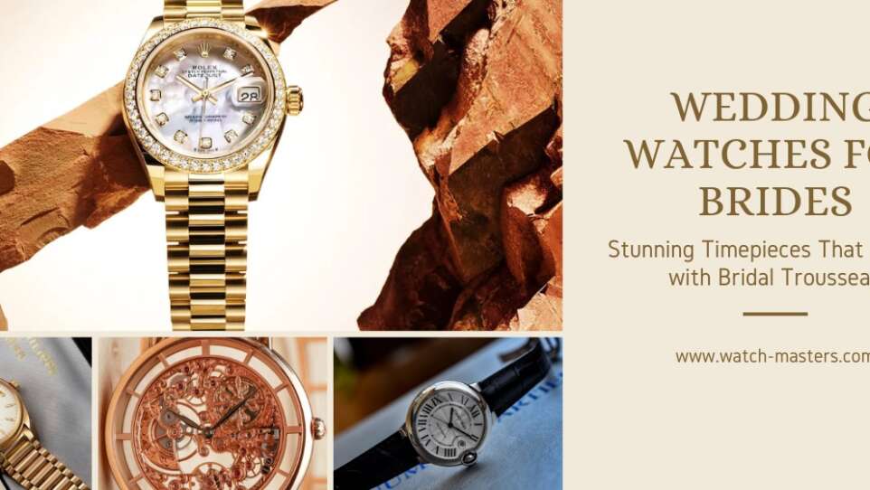 Wedding Watches For Brides, Watch-masters