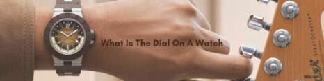 Featured image What Is The Dial On A Watch?, wtachmasters